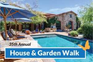 Text: 35th Annual House & Garden Walk; Image: beautiful home with built-in swimming pool and lounge chairs with umbrellas