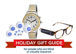 Holiday gift guide for people who are blind or visually impaired: measuring cups, optic watch, orcam device on glasses
