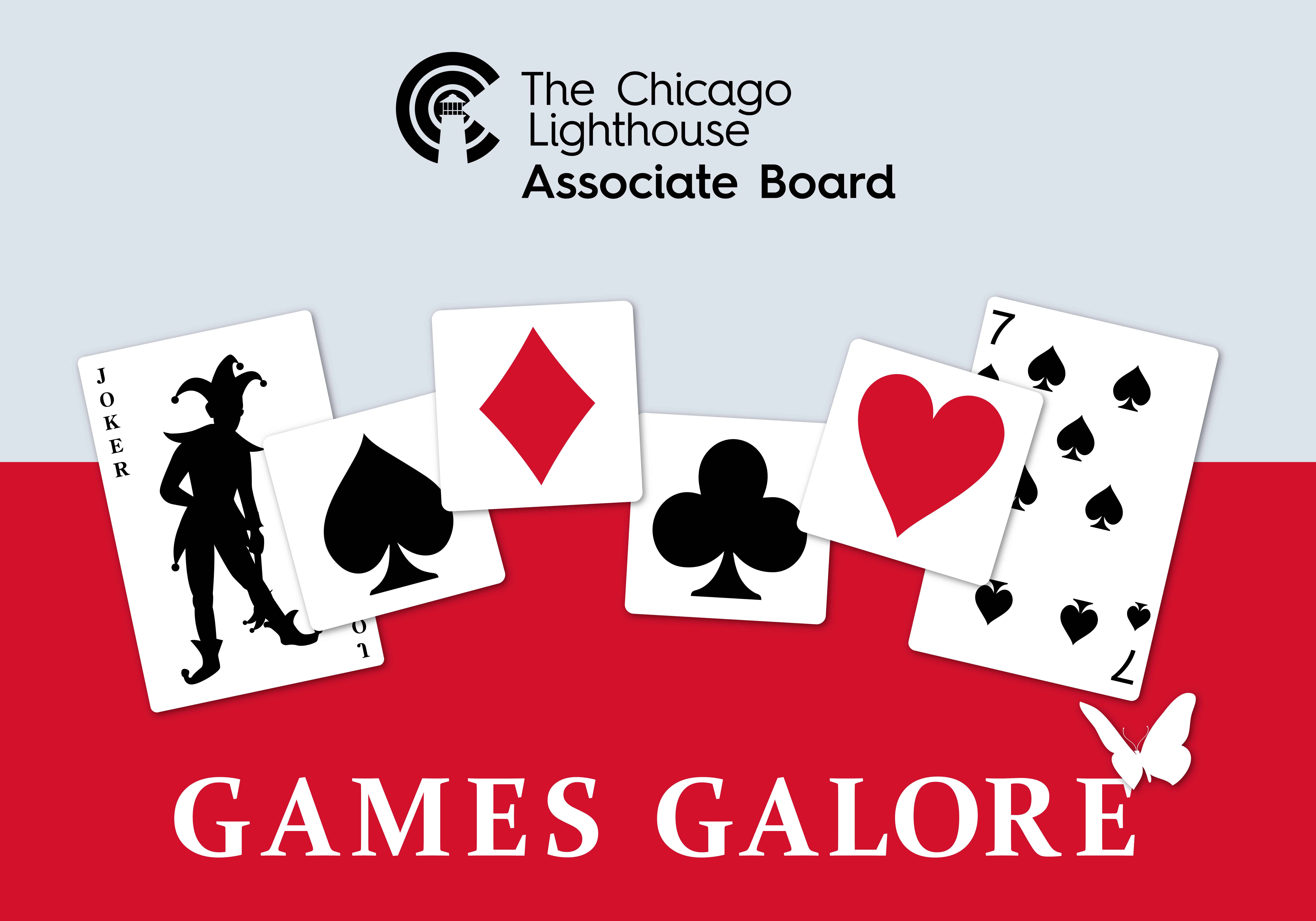 The Chicago Lighthouse Associate Board Logo, Playing cards displayed. Games Galore