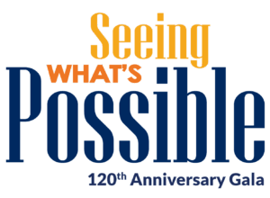 Seeing What's Possible 120th Anniversary Gala Logo